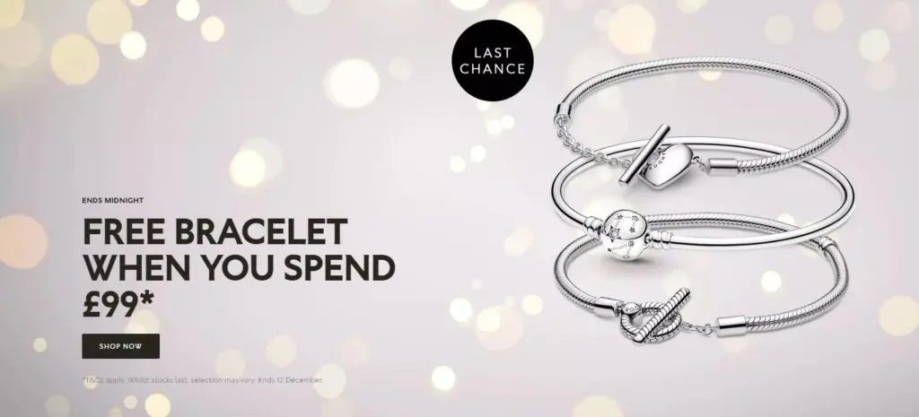 Jewellery brand Pandora increases average order value by offering a free bracelet when you spend £99